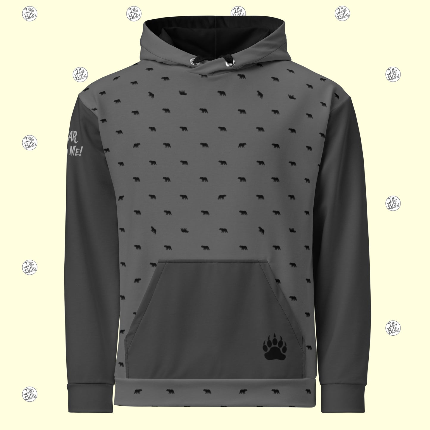BEAR With Me! - Hoodie - Unisex