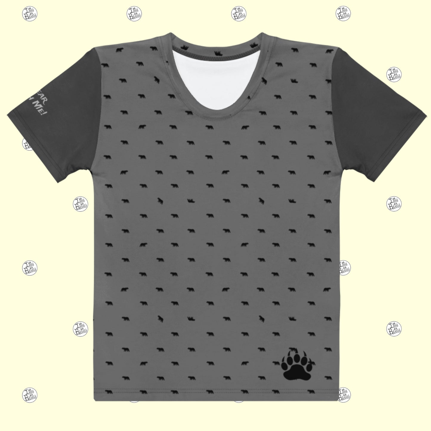 BEAR With Me! - T-shirt - Women